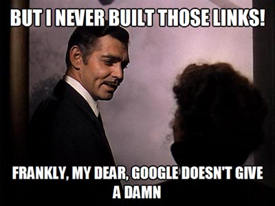 | Link Building Service by #1 UK SEO Link Building Agency SEO Meme: Google Doesn't Give A Damn
